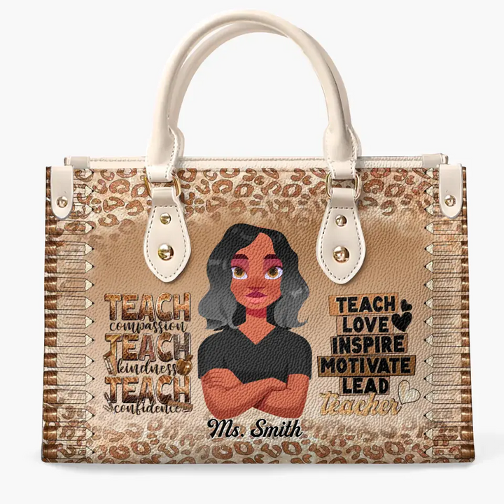 Personalized Custom Leather Bag - Birthday, Teacher's Day Gift For Teacher - Teach Love Inspire Motivate Lead