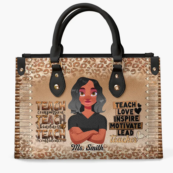 Personalized Custom Leather Bag - Birthday, Teacher's Day Gift For Teacher - Teach Love Inspire Motivate Lead