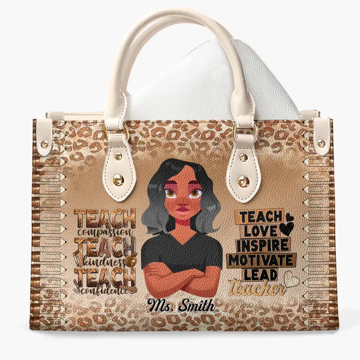 Personalized Custom Leather Bag - Birthday, Teacher's Day Gift For Teacher - Teach Love Inspire Motivate Lead