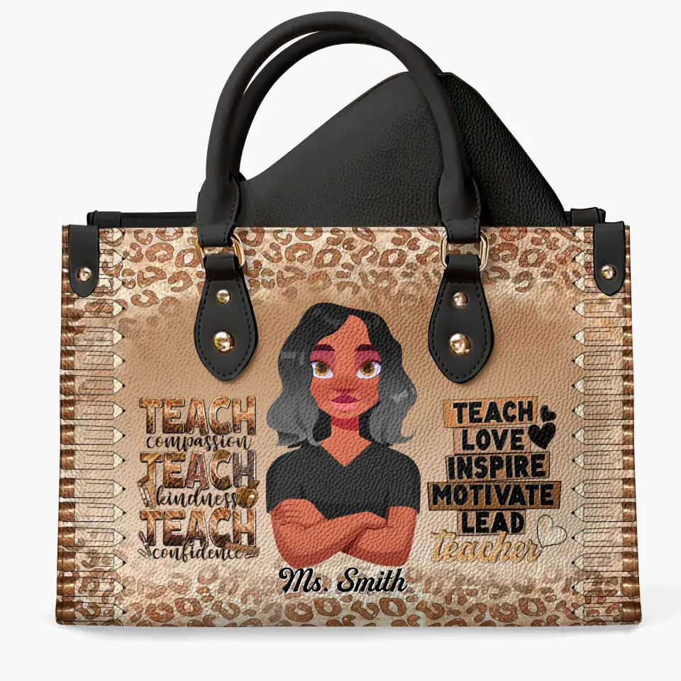 Personalized Custom Leather Bag - Birthday, Teacher's Day Gift For Teacher - Teach Love Inspire Motivate Lead