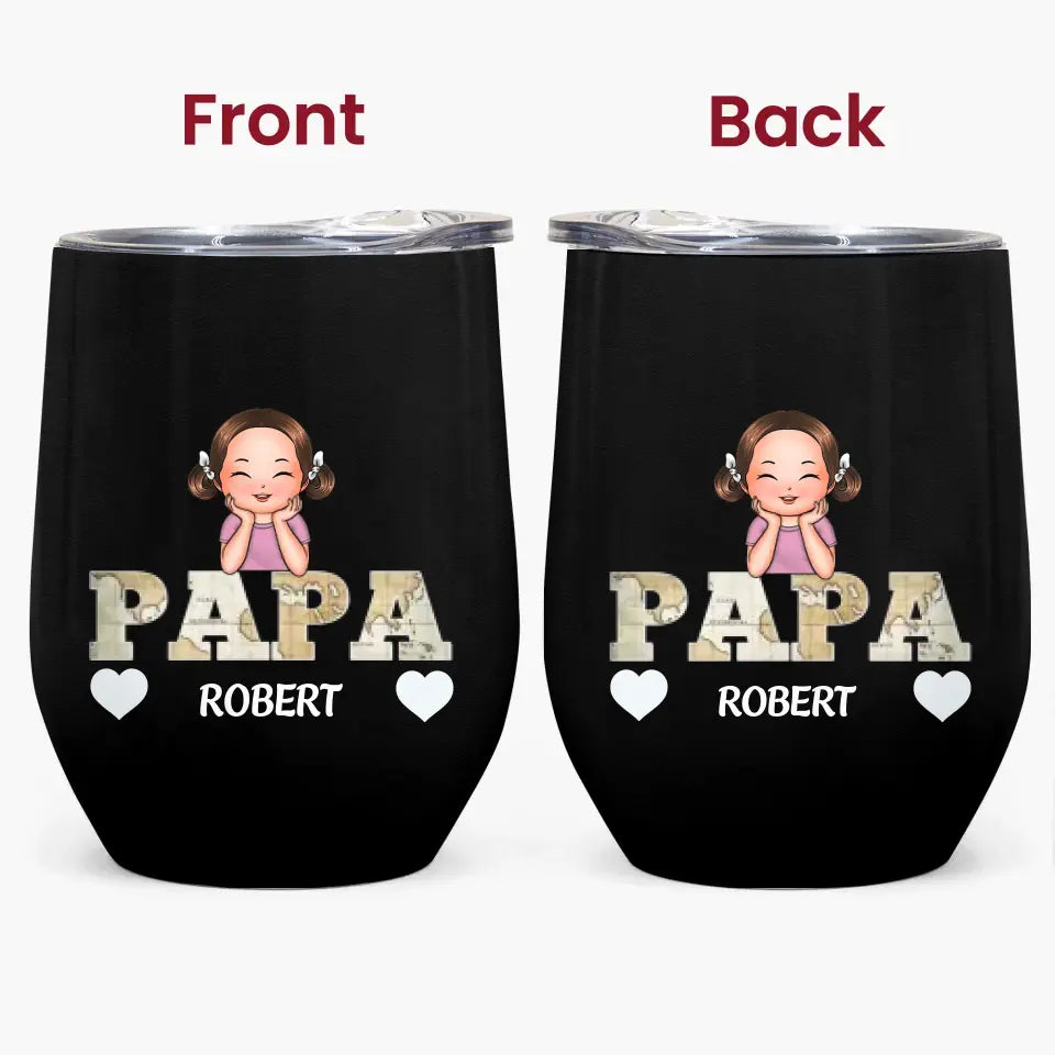 Papa - Personalized Custom Wine Tumbler - Father's Day Gift