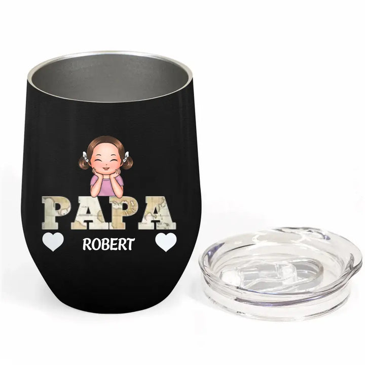 Papa - Personalized Custom Wine Tumbler - Father's Day Gift