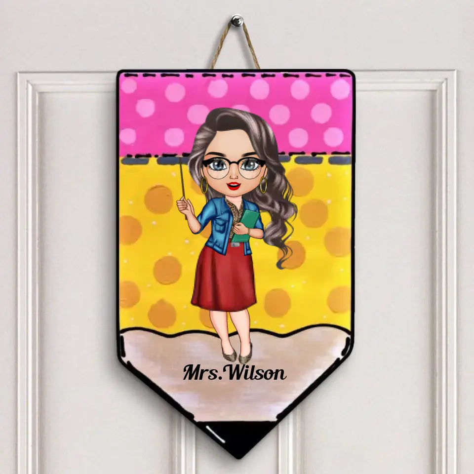 Personalized Custom Door Sign - Welcoming, Birthday, Teacher's Day Gift For Teacher - My Classroom