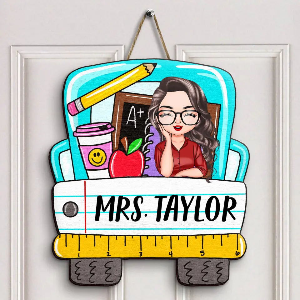 Personalized Custom Door Sign - Welcoming, Birthday, Teacher's Day Gift For Teacher - Teacher's Class