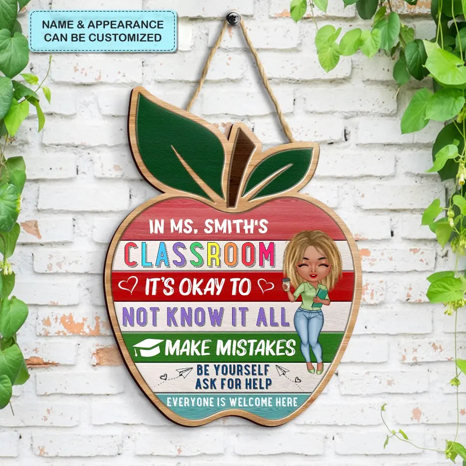 Personalized Custom Door Sign - Welcoming, Birthday, Teacher's Day Gift For Teacher - Everyone Is Welcome Here
