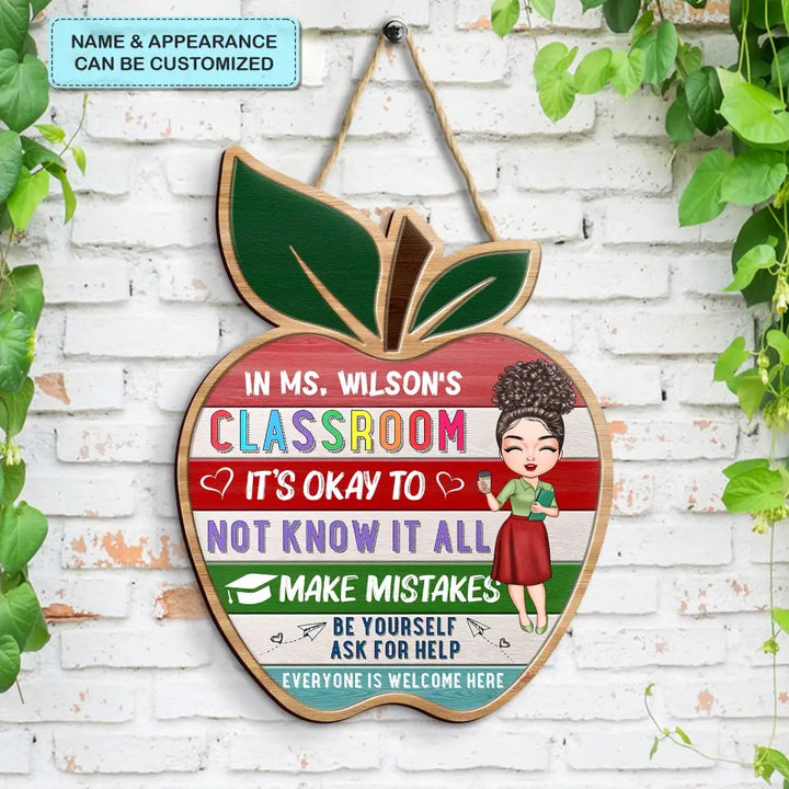 Personalized Custom Door Sign - Welcoming, Birthday, Teacher's Day Gift For Teacher - Everyone Is Welcome Here