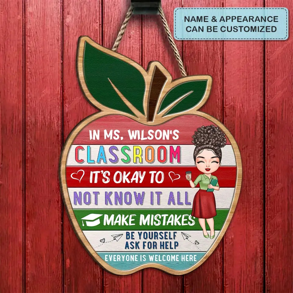 Personalized Custom Door Sign - Welcoming, Birthday, Teacher's Day Gift For Teacher - Everyone Is Welcome Here