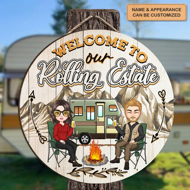 Personalized Custom Door Sign - Birthday Gift For Camping Lover, Camper, Couple - Welcome To Our Rolling Estate