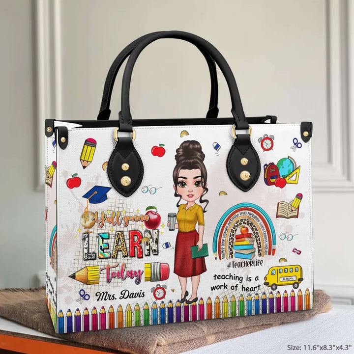 Personalized Custom Leather Bag - Birthday, Teacher's Day Gift For Teacher - Teaching Is A Work Of Heart