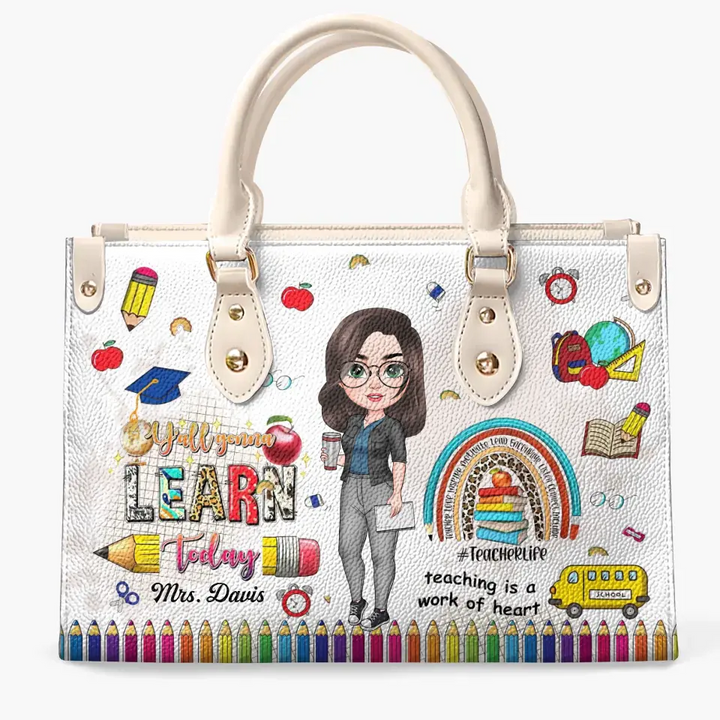 Personalized Custom Leather Bag - Birthday, Teacher's Day Gift For Teacher - Teaching Is A Work Of Heart