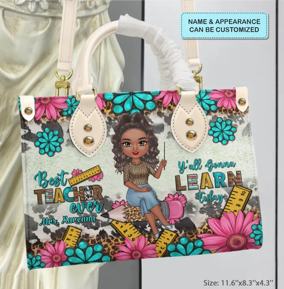 Personalized Custom Leather Bag - Teacher's Day, Birthday Gift For Teacher - Best Teacher Ever