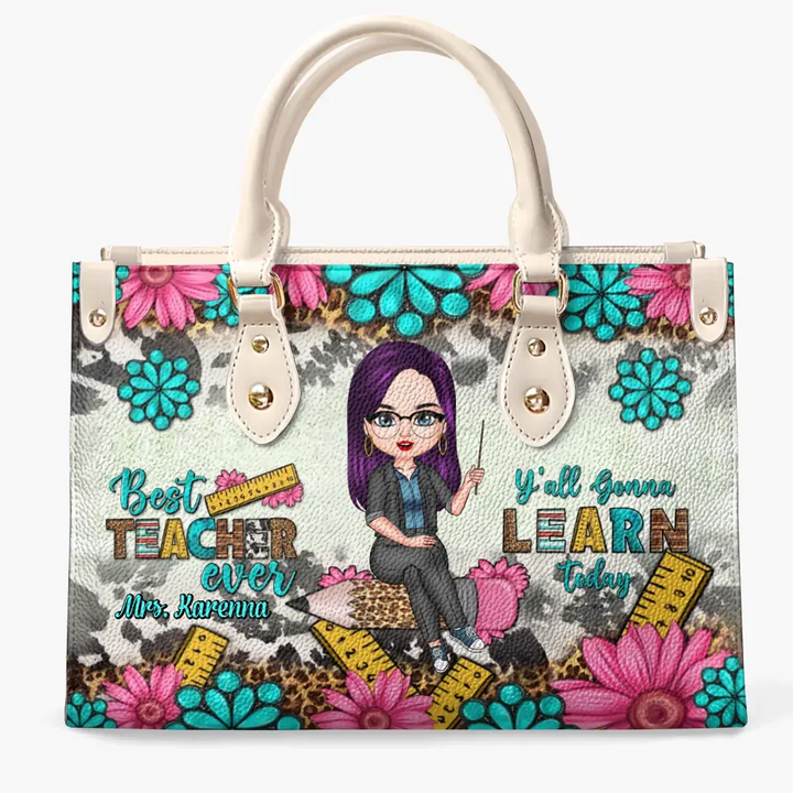 Personalized Custom Leather Bag - Teacher's Day, Birthday Gift For Teacher - Best Teacher Ever