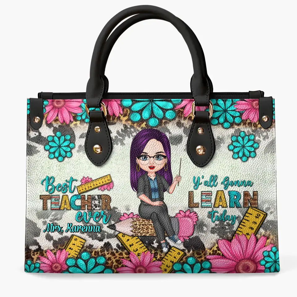 Personalized Custom Leather Bag - Teacher's Day, Birthday Gift For Teacher - Best Teacher Ever