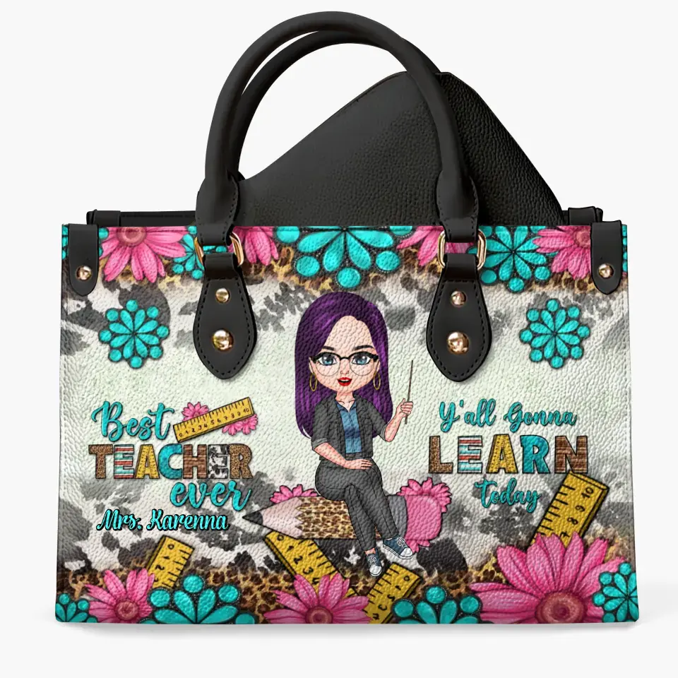 Personalized Custom Leather Bag - Teacher's Day, Birthday Gift For Teacher - Best Teacher Ever