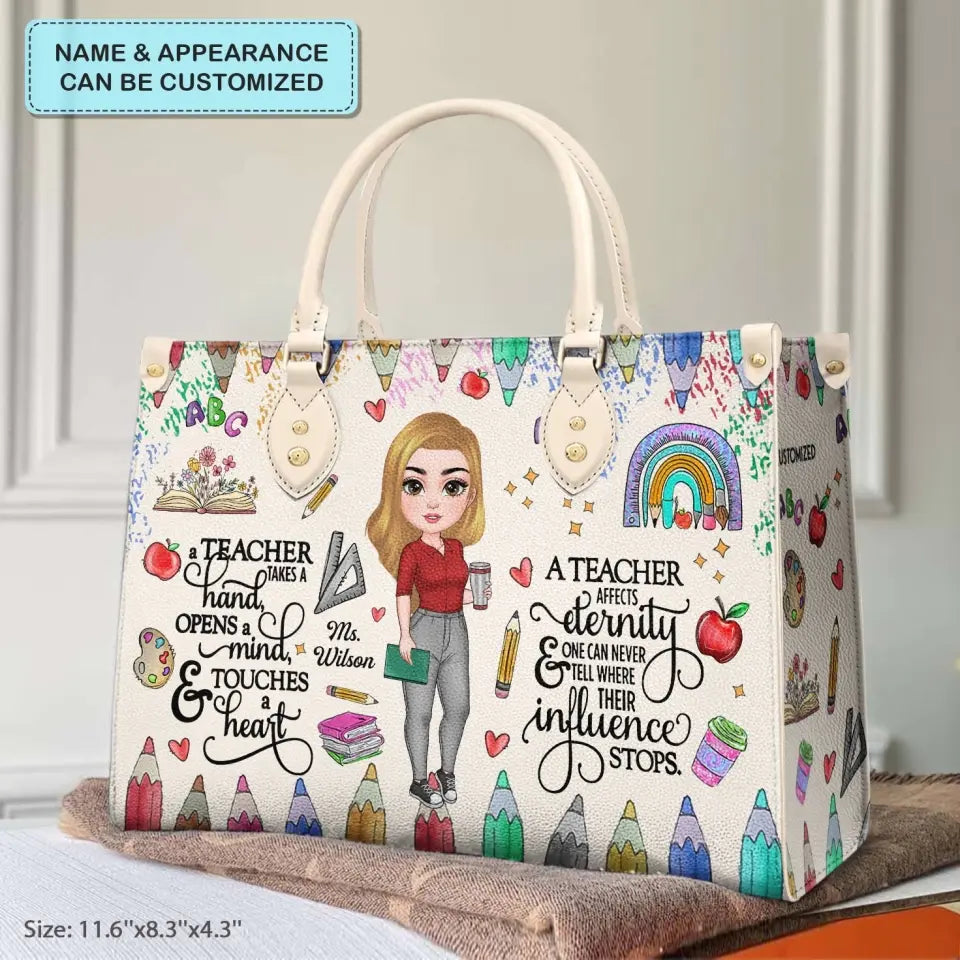 Personalized Custom Leather Bag - Teacher's Day, Birthday Gift For Teacher - A Teacher Takes A Hand Open A Mind And Touch A Heart