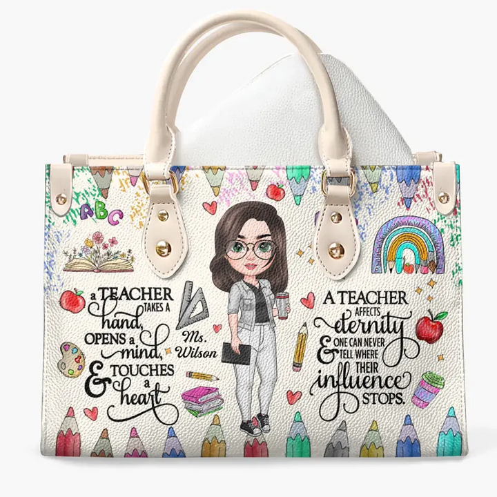 Personalized Custom Leather Bag - Teacher's Day, Birthday Gift For Teacher - A Teacher Takes A Hand Open A Mind And Touch A Heart