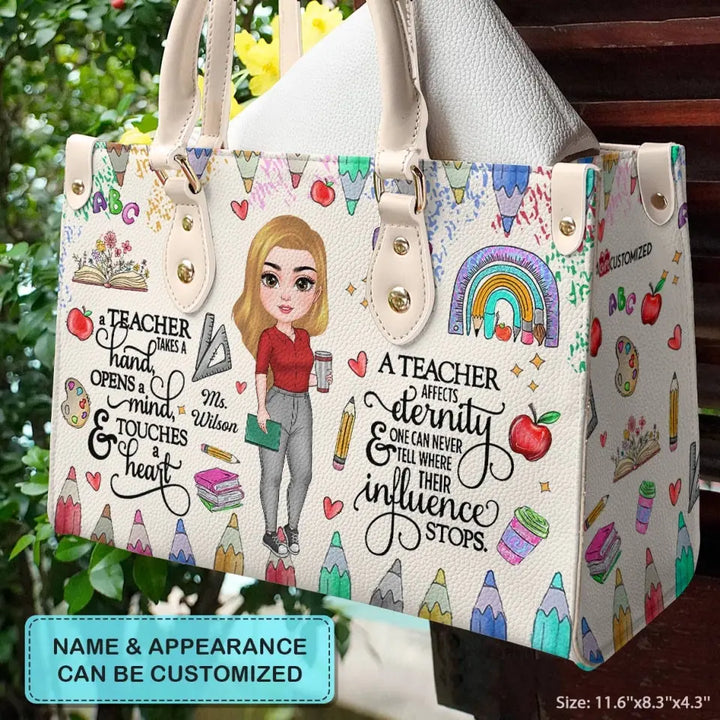 Personalized Custom Leather Bag - Teacher's Day, Birthday Gift For Teacher - A Teacher Takes A Hand Open A Mind And Touch A Heart