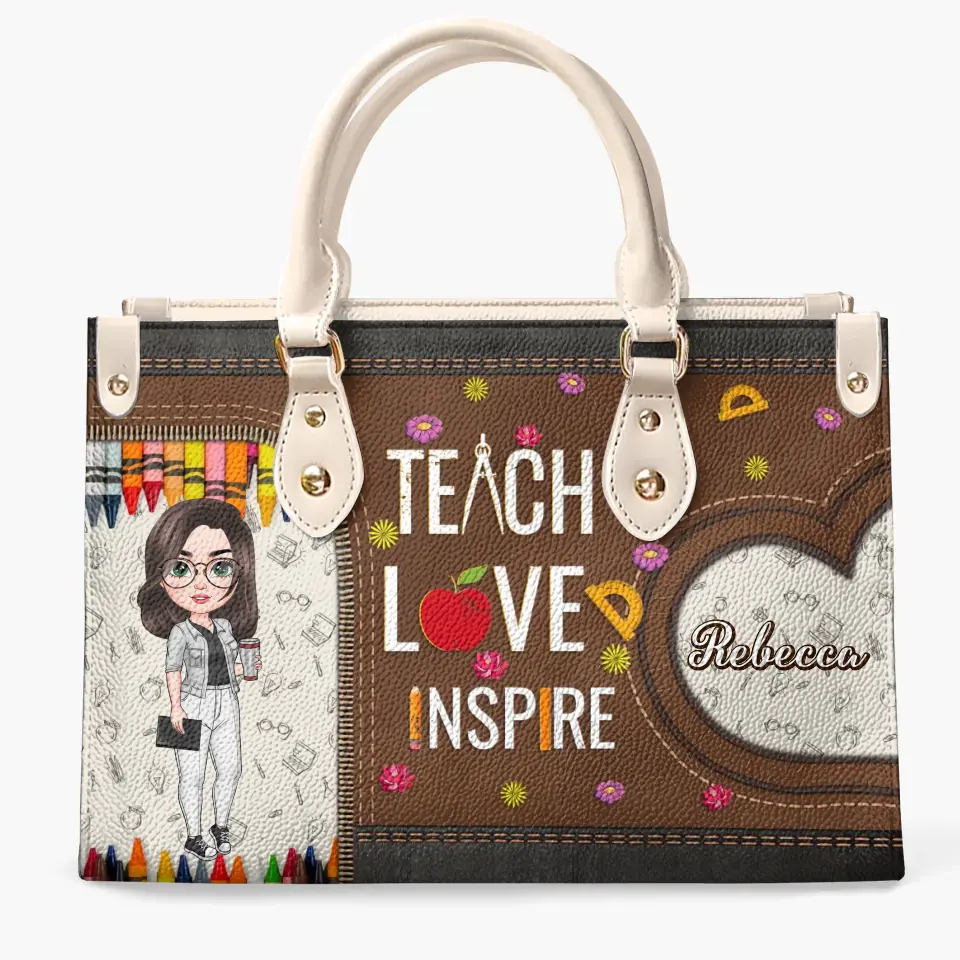 Personalized Custom Leather Bag - Teacher's Day Gift For Teacher - Teach Love Inspire V4