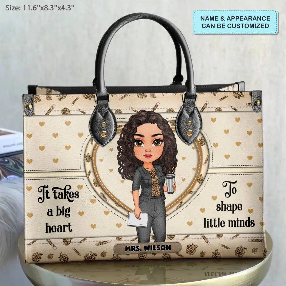 Personalized Custom Leather Bag - Teacher's Day,  Appreciation Gift For Teacher - It Takes A Big Heart To Shape Little Minds Leopard