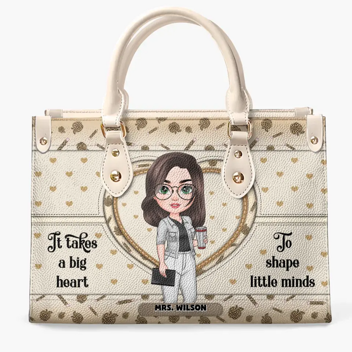 Personalized Custom Leather Bag - Teacher's Day,  Appreciation Gift For Teacher - It Takes A Big Heart To Shape Little Minds Leopard