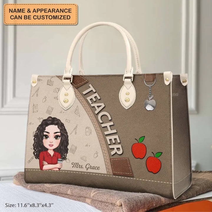 Personalized Custom Leather Bag - Teacher's Day, Appreciation Gift For Teacher - Teacher Is A Work Of Heart