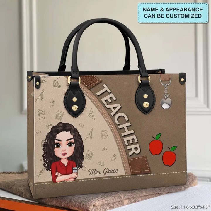 Personalized Custom Leather Bag - Teacher's Day, Appreciation Gift For Teacher - Teacher Is A Work Of Heart