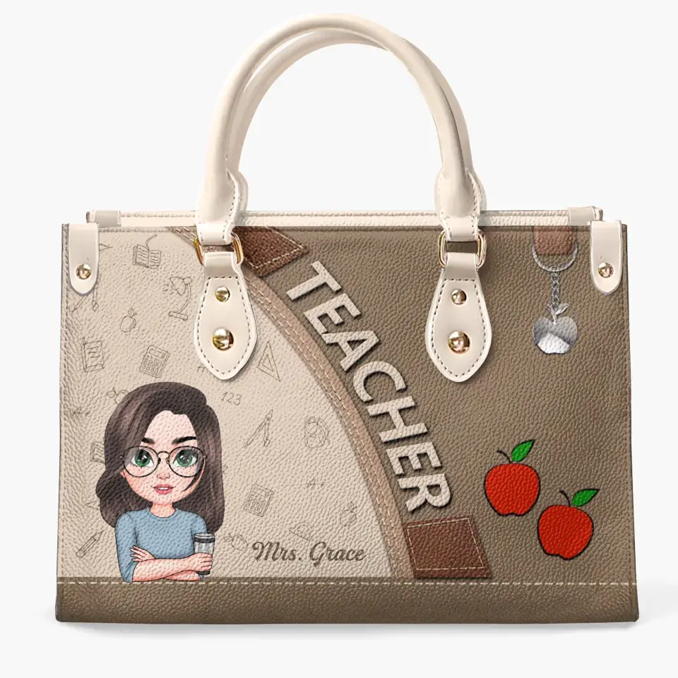 Personalized Custom Leather Bag - Teacher's Day, Appreciation Gift For Teacher - Teacher Is A Work Of Heart