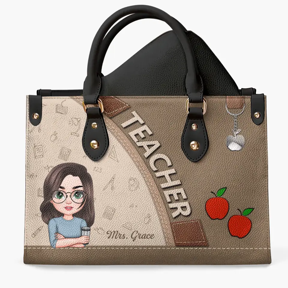 Personalized Custom Leather Bag - Teacher's Day, Appreciation Gift For Teacher - Teacher Is A Work Of Heart