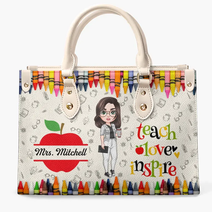 Personalized Custom Leather Bag - Teacher's Day, Appreciation Gift For Teacher - Teach Love Inspire