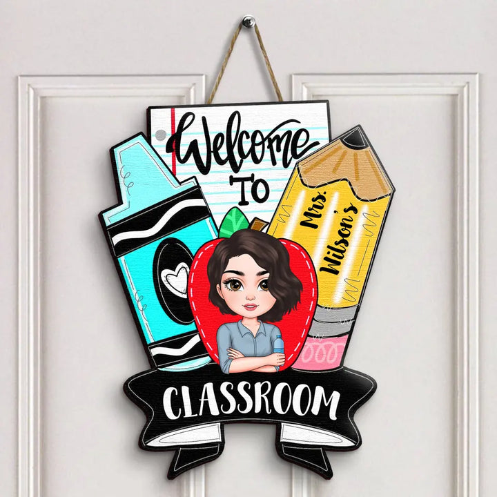 Personalized Custom Door Sign - Teacher's Day, Appreciation Gift For Teacher - Colorful Crayon Teacher Door Sign
