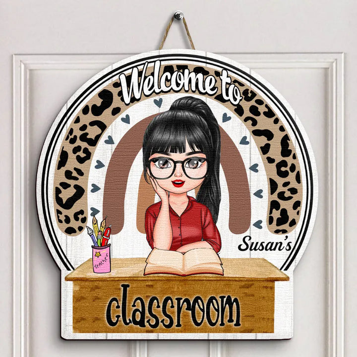 Personalized Custom Door Sign - Teacher's Day, Appreciation Gift For Teacher - Welcome To My Class