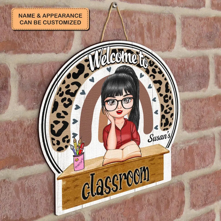Personalized Custom Door Sign - Teacher's Day, Appreciation Gift For Teacher - Welcome To My Class