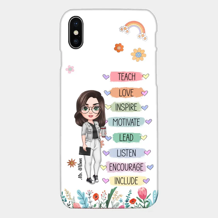 Personalized Custom Phone Case - Teacher's Day, Appreciation Gift For Teacher - Teach Love Inspire Floral