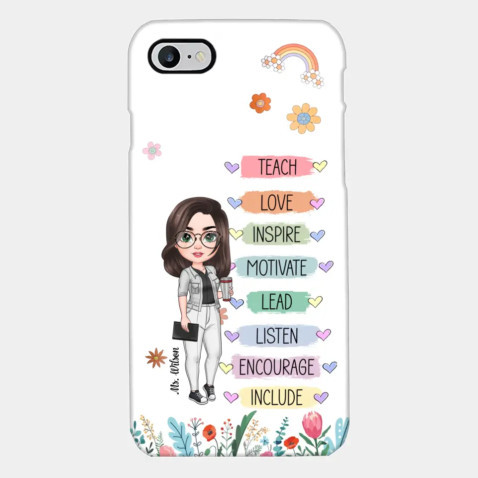 Personalized Custom Phone Case - Teacher's Day, Appreciation Gift For Teacher - Teach Love Inspire Floral