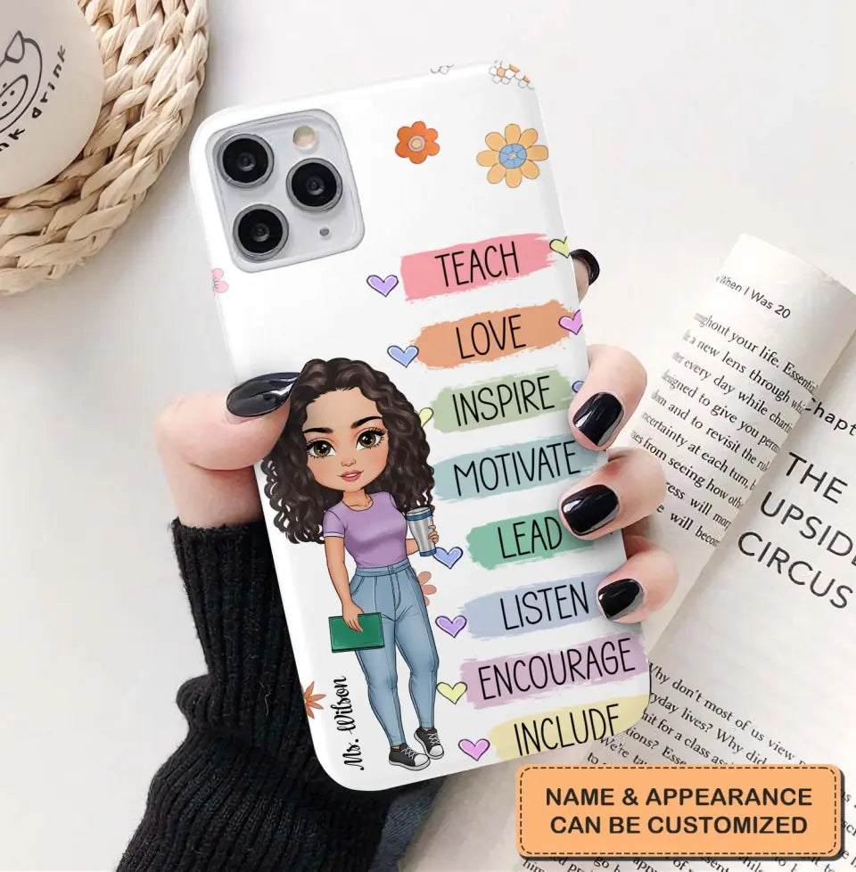 Personalized Custom Phone Case - Teacher's Day, Appreciation Gift For Teacher - Teach Love Inspire Floral