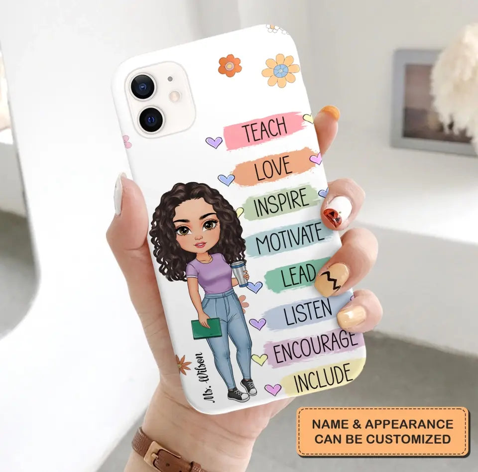 Personalized Custom Phone Case - Teacher's Day, Appreciation Gift For Teacher - Teach Love Inspire Floral