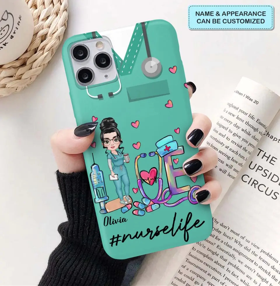 Personalized Custom Phone Case - Nurse Day, Appreciation Gift For Nurse - Love Nurse Life