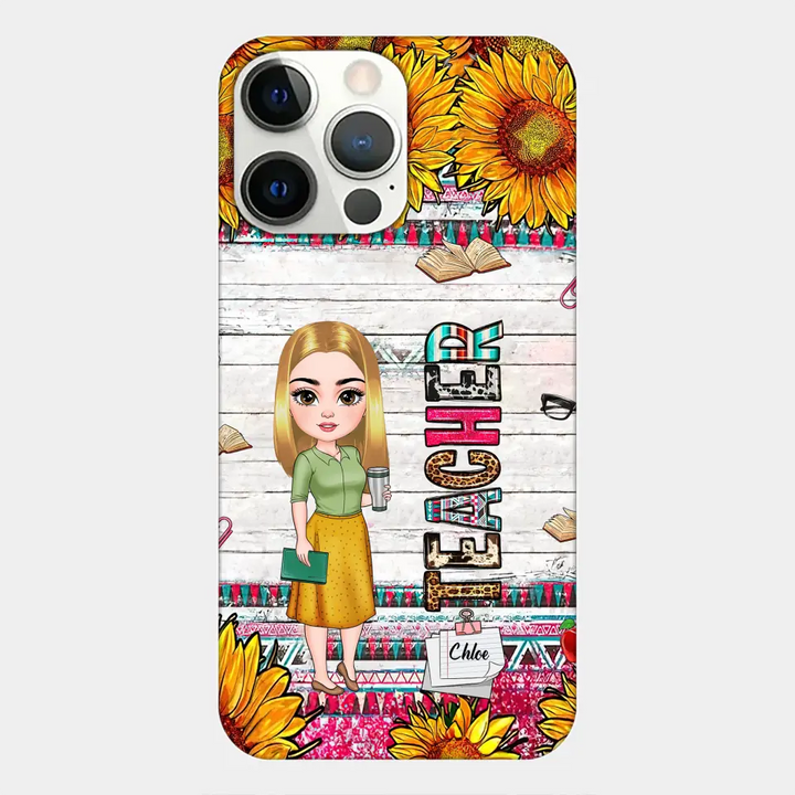 Personalized Custom Phone Case - Teacher's Day, Appreciation Gift For Teacher - Sunflower Teacher
