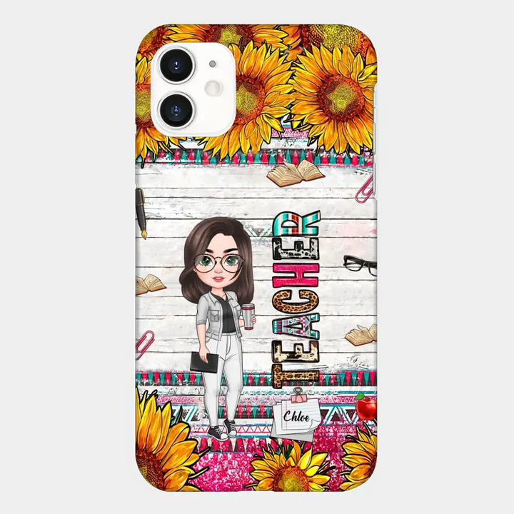 Personalized Custom Phone Case - Teacher's Day, Appreciation Gift For Teacher - Sunflower Teacher