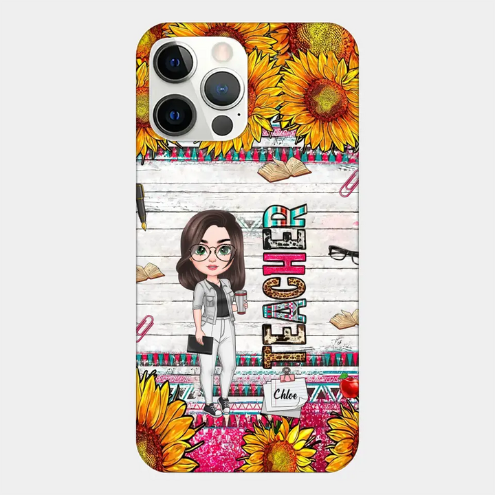Personalized Custom Phone Case - Teacher's Day, Appreciation Gift For Teacher - Sunflower Teacher