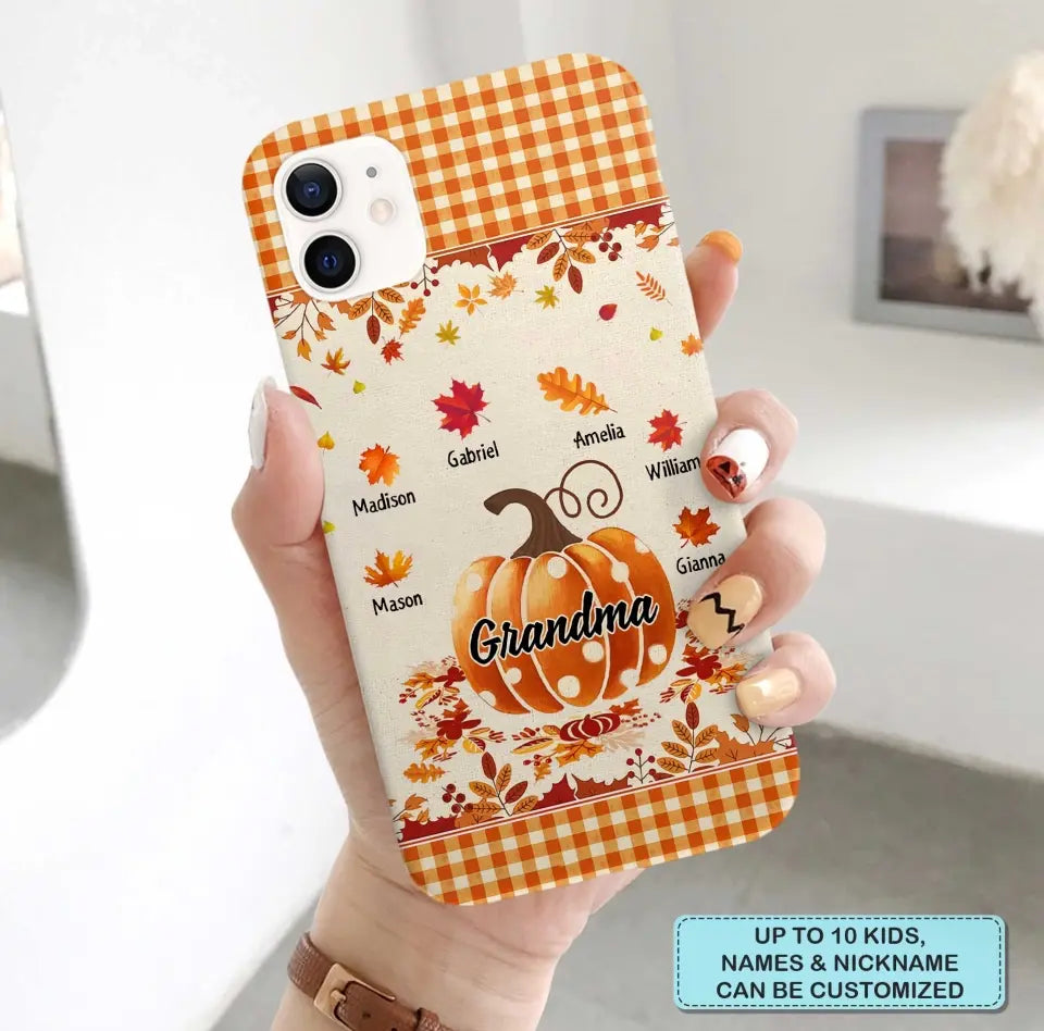 Personalized Custom Phone Case - Fall, Mother's Day Gift For Mom, Grandma - Pumpkin Grandma
