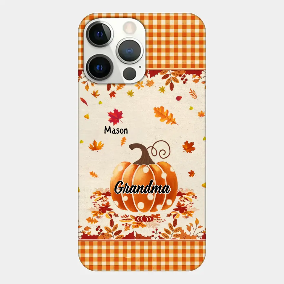 Personalized Custom Phone Case - Fall, Mother's Day Gift For Mom, Grandma - Pumpkin Grandma