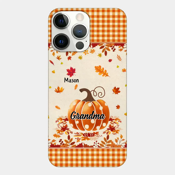 Personalized Custom Phone Case - Fall, Mother's Day Gift For Mom, Grandma - Pumpkin Grandma
