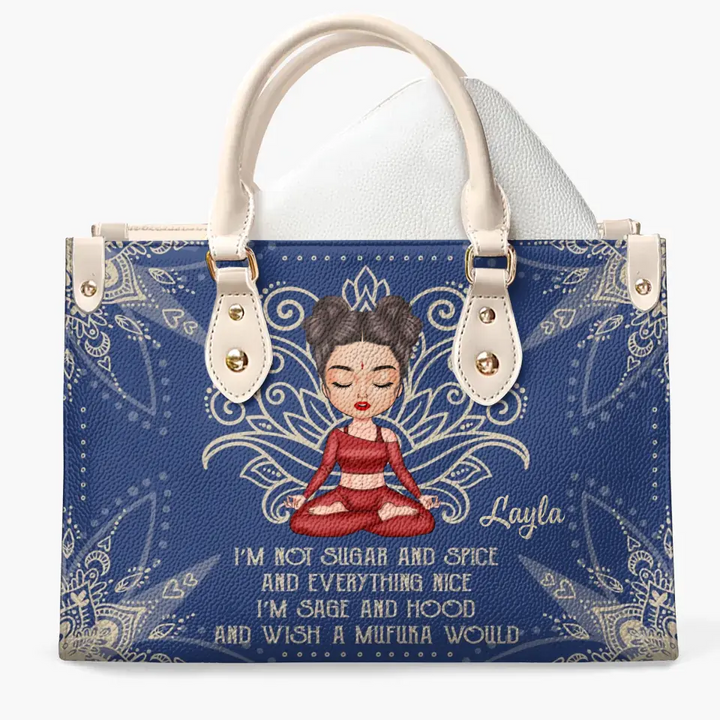 Personalized Custom Leather Bag - Gift For Yoga Lover - I'm Not Sugar And Spice
