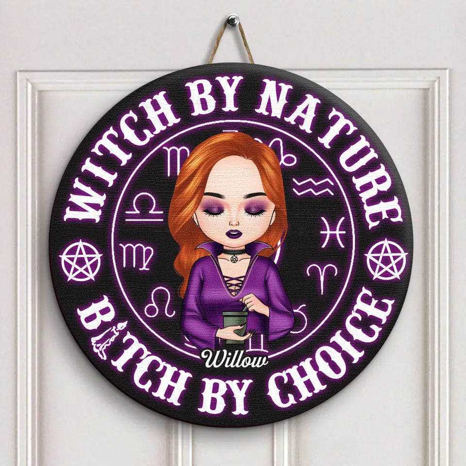 Personalized Door Sign - Gift For Wiccan - Witch By Nature
