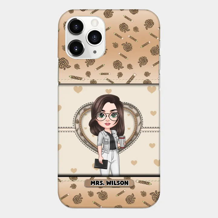 Personalized Custom Phone Case - Teacher's Day, Appreciation Gift For Teacher - It Takes A Big Heart To Shape Little Minds Leopard