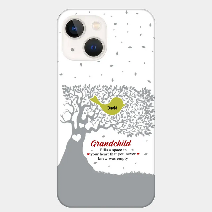 Personalized Custom Phone Case - Mother's Day Gift For Mom, Grandma - Grandchildren Fill A Space In Your Heart