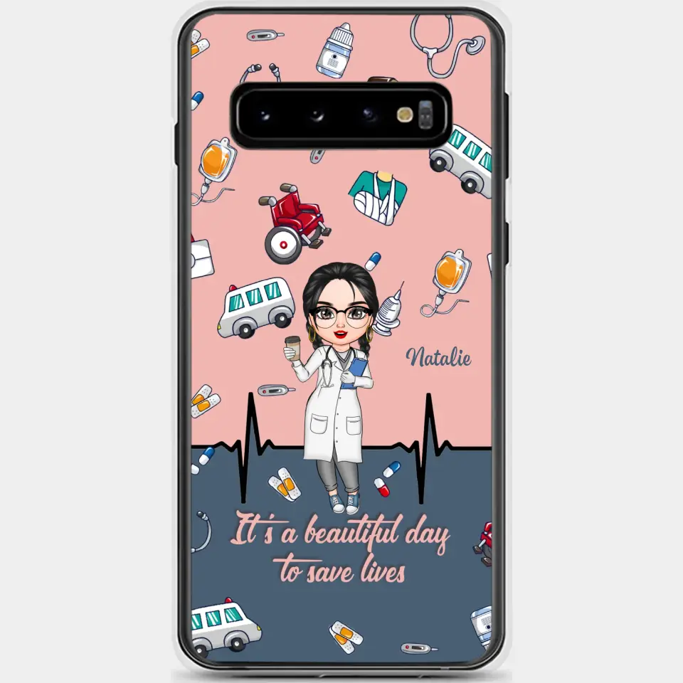 Personalized Custom Phone Case - Nurse's Day, Appreciation Gift For Nurse - It's A Beautiful Day To Save Lives