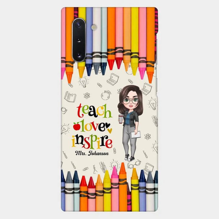Personalized Custom Phone Case - Teacher's Day, Appreciation Gift For Teacher - Teach Love Inspire