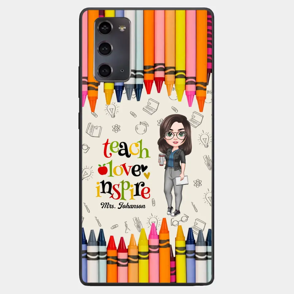Personalized Custom Phone Case - Teacher's Day, Appreciation Gift For Teacher - Teach Love Inspire